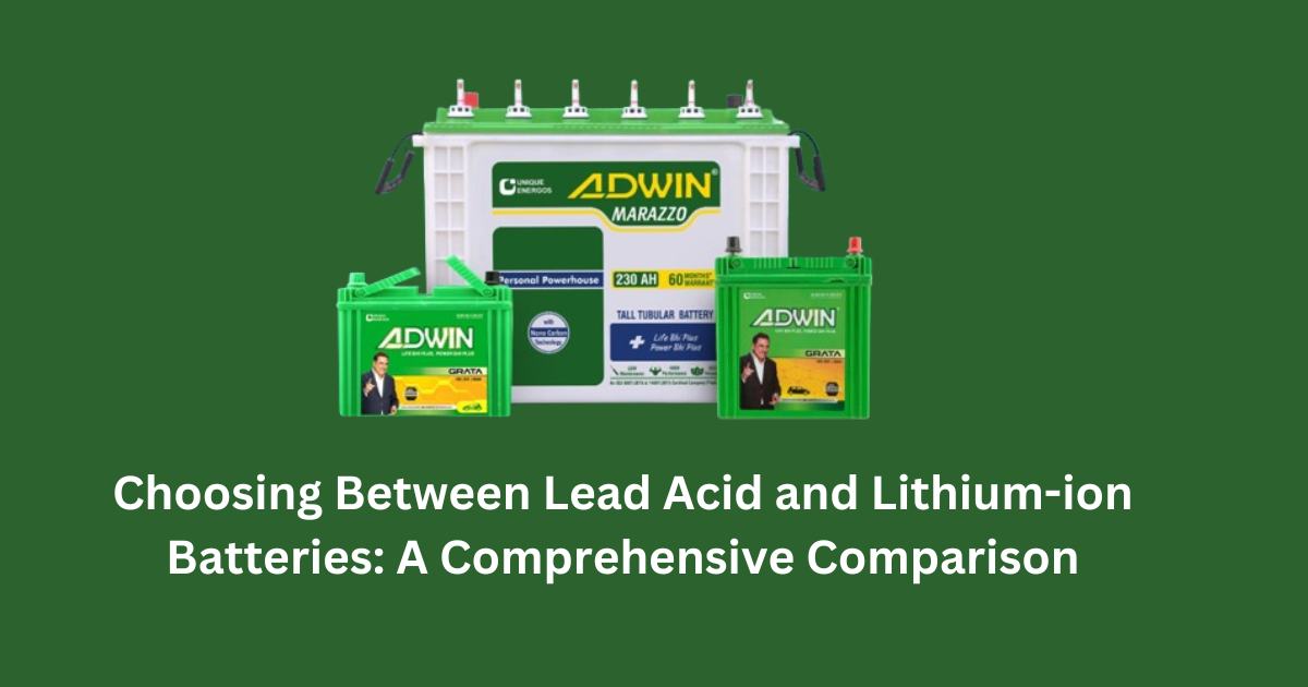 Choosing Between Lead Acid and Lithium-ion Batteries: A Comprehensive Comparison